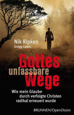 Gottes unfassbare Wege (eBook, ePUB) - Ripken, Nik; Lewis, Gregg