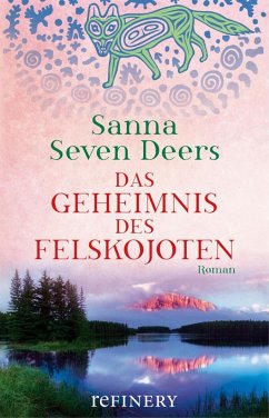 Das Geheimnis des Felskojoten (eBook, ePUB) - Seven Deers, Sanna