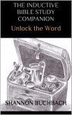 The Inductive Bible Study Companion; Unlock the Word (eBook, ePUB)