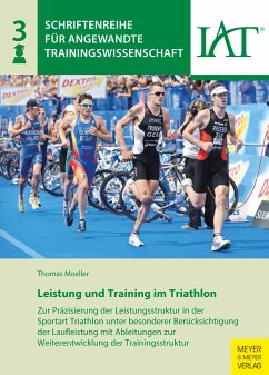 Leistung und Training im Triathlon (eBook, PDF) - Moeller, Thomas