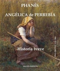 Angélica De Perrebía. Historia Breve (eBook, ePUB) - Martinez, Patrice