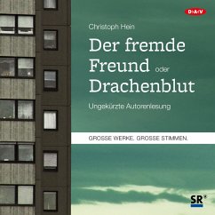 Der fremde Freund / Drachenblut (MP3-Download) - Hein, Christoph