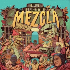 Mezcla - M.A.K.U.Soundsystem