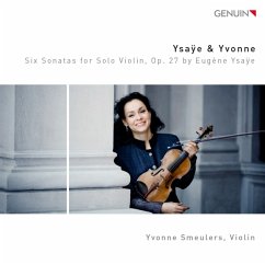 Sechs Sonaten Für Violine Solo Op.27 - Smeulers,Yvonne