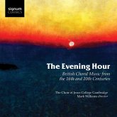 The Evening Hour-Britische Chormusik