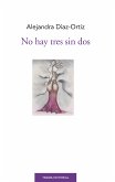 No hay tres sin dos (eBook, ePUB)