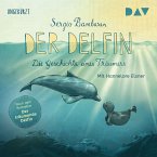 Der Delfin – Die Geschichte eines Träumers (MP3-Download)