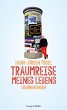 Traumreise meines Lebens (eBook, ePUB) - Bild 1