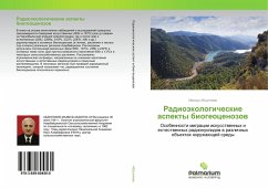 Radioäkologicheskie aspekty biogeocenozow - Aliev, Dzhalal;Mamedov, Garib;Abdullaev, Mahmud