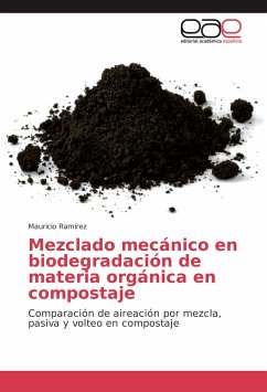 Mezclado mecánico en biodegradación de materia orgánica en compostaje - Ramírez, Mauricio