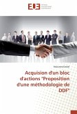 Acquision d'un bloc d'actions &quote;Proposition d'une méthodologie de DDF&quote;
