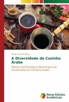 A Diversidade da Cozinha Árabe - Youssef Abreu, Maria