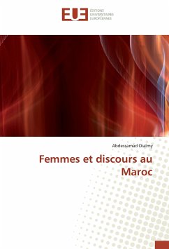Femmes et discours au Maroc - Dialmy, Abdessamad