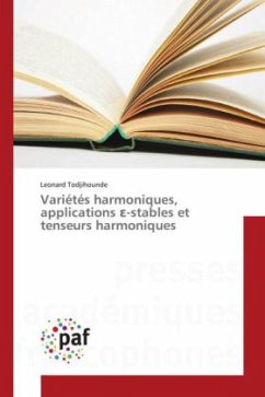 Variétés harmoniques, applications -stables et tenseurs harmoniques