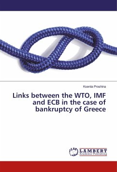 Links between the WTO, IMF and ECB in the case of bankruptcy of Greece - Proshina, Kseniia