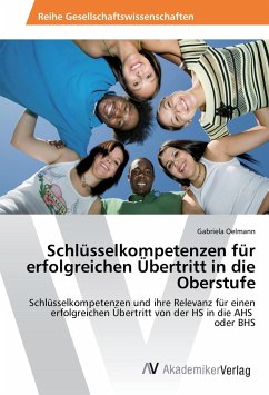 Schlüsselkompetenzen für erfolgreichen Übertritt in die Oberstufe