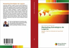 Marketing Estratégico de Lugares - Ocke, Marco Antonio de Moraes