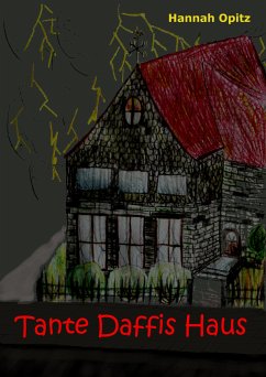 Tante Daffis Haus (eBook, ePUB) - Opitz, Hannah