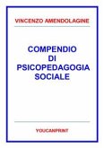 Compendio di psicopedagogia sociale (eBook, PDF)