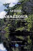 La Grande Amazzonia Vol.I (eBook, ePUB)