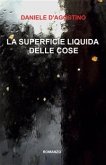 La superficie liquida delle cose (eBook, PDF)