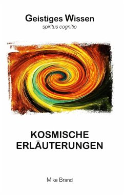 Kosmische Erläuterungen - Brand, Mike