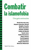 Combatir la islamofobia : una guía antirracista