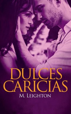 Dulces caricias - Leighton, M.