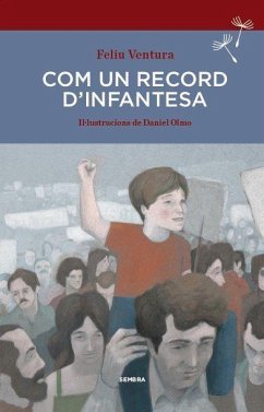 Com un record d'infantesa - Ventura, Feliu