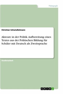 Akteure in der Politik. Aufbereitung eines Textes aus der Politischen Bildung für Schüler mit Deutsch als Zweitsprache