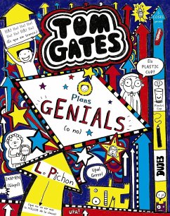 Tom Gates: Plans genials (o no) - Pichon, Liz