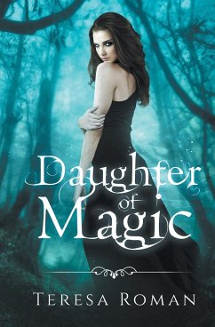 Daughter of Magic - Roman, Teresa