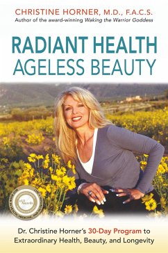 Radiant Health Ageless Beauty - Horner, Christine