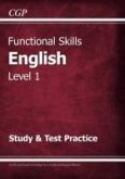 Functional Skills English Level 1 - Study & Test Practice