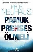 Pamuk Prenses Ölmeli - Neuhaus, Nele