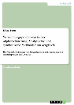 Vermittlungsprinzipien in der Alphabetisierung. Analytische und synthetische Methoden im Vergleich - Bern, Elias
