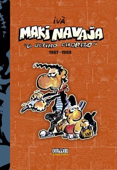 MAKINAVAJA VOL. 2 EL ULTIMO CHORIZO 1987-1989