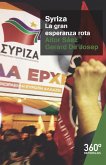 Syriza : la gran esperanza rota