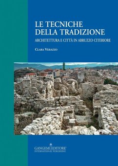 Cover Le tecniche della tradizione. Architettura e città in Abruzzo citeriore