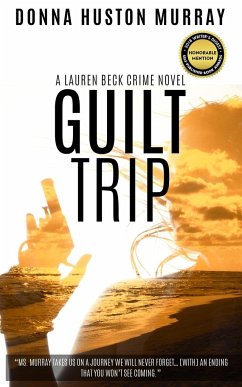 Guilt Trip: The Mystery - Murray, Donna Huston