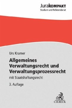 Allgemeines Verwaltungsrecht und Verwaltungsprozessrecht - Kramer, Urs