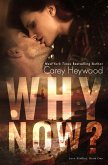 Why Now? (Love Riddles, #1) (eBook, ePUB)
