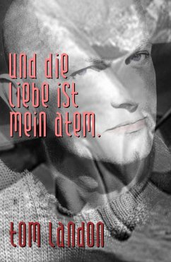 Cover Und die Liebe ist mein Atem (eBook, ePUB)