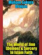 The World of Jinn (Demon) & Sorcery In... - Bild 1
