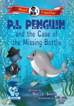 P.I. Penguin and the Case of the Missing Bottle (eBook, ePUB) Cover P.I. Penguin and the Case of the Missing Bottle (eBook, ePUB)