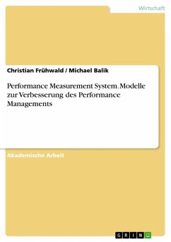 Performance Measurement System. Modelle zur Verbesserung des Performance Managements (eBook, ePUB)