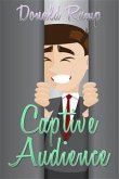 Captive Audience (eBook, ePUB)