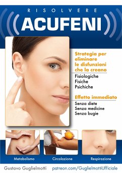 Acufene - Soluzione definitiva (eBook, ePUB) - Guglielmotti, Gustavo