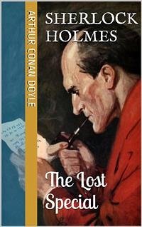 The Lost Special (eBook, ePUB) - Conan Doyle, Arthur