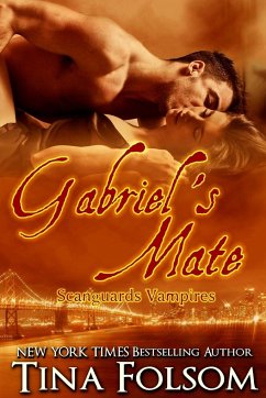 Gabriel's Mate (Scanguards Vampires #3)
